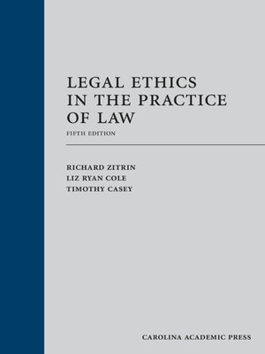 cover image of Legal Ethics in the Practice of Law